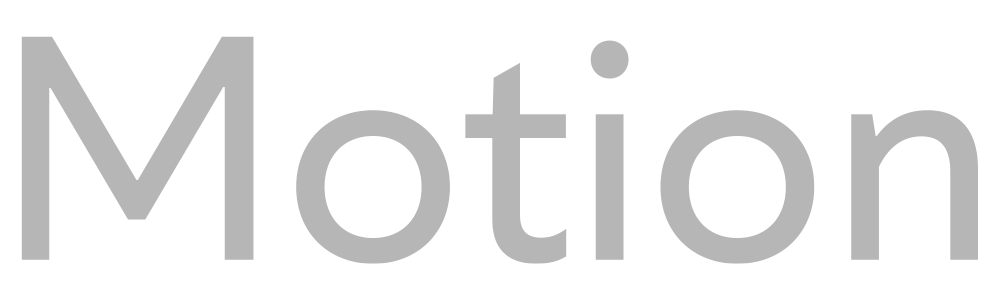 Motion